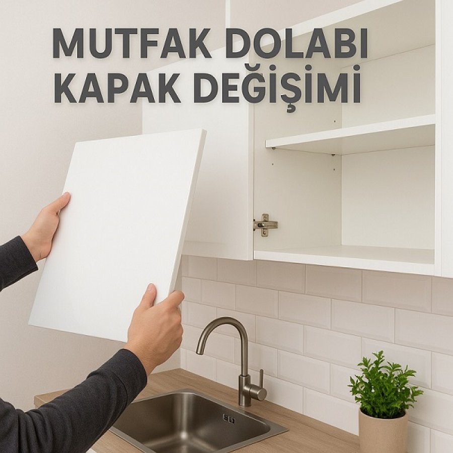 Dolap Kapak Değişimi